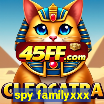 spy familyxxx